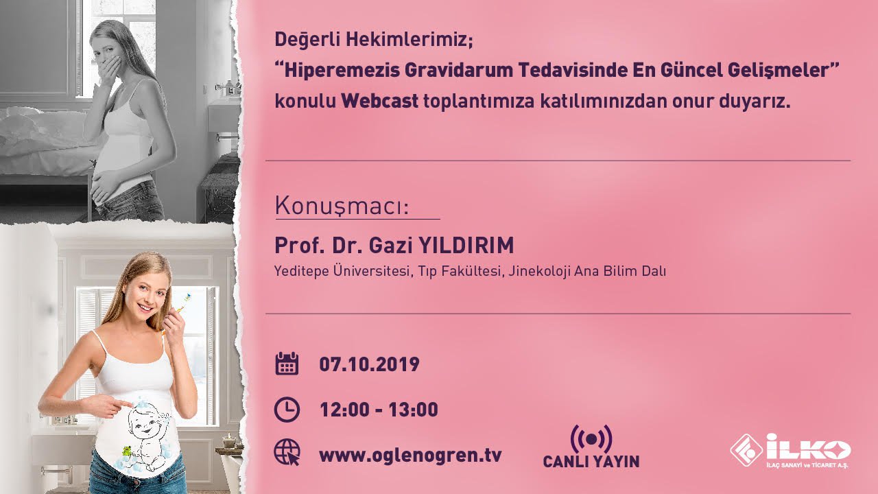 07.10.2019 tarihinde Hiperemezis Gravidarum Tedavisinde En Güncel Gelişmeler başlıklı programımız Öğlen Öğren TV ekranlarından canlı yayınlanacaktır