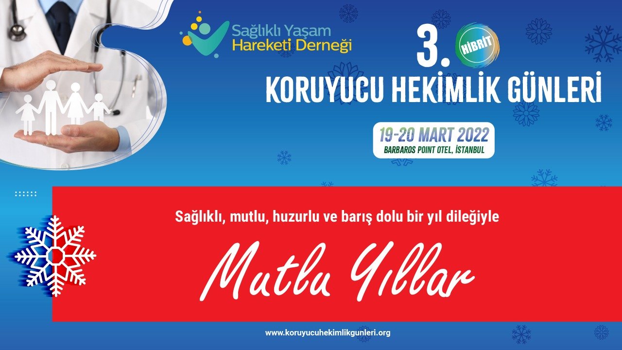 03.01.2022 tarihinde Koruyucu Hekimlik Günleri / 19-20 Mart 2022 - Barbaros Point Otel, İstanbul başlıklı programımız Öğlen Öğren TV ekranlarından canlı yayınlanacaktır